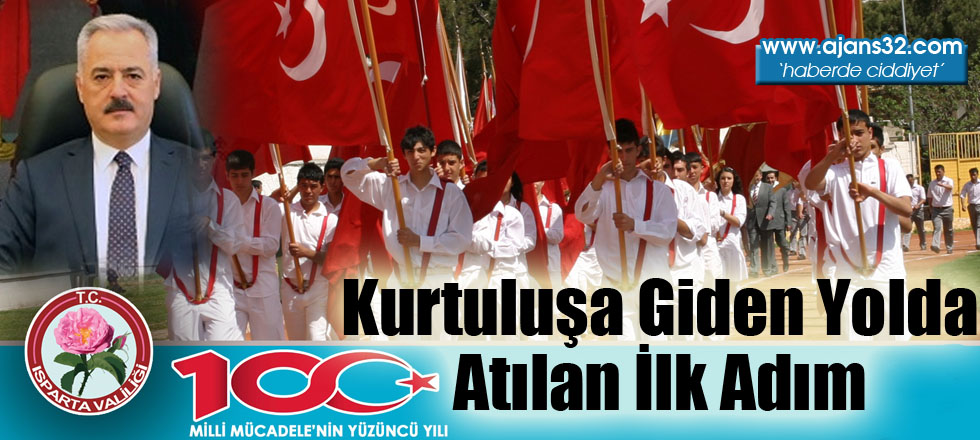 Kurtuluşa Giden Yolda Atılan İlk Adım