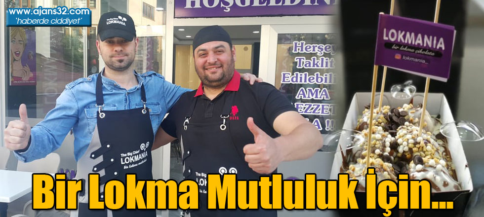 Bir Lokma Mutluluk İçin…