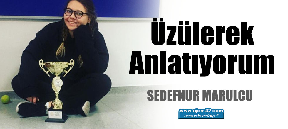 Üzülerek Anlatıyorum