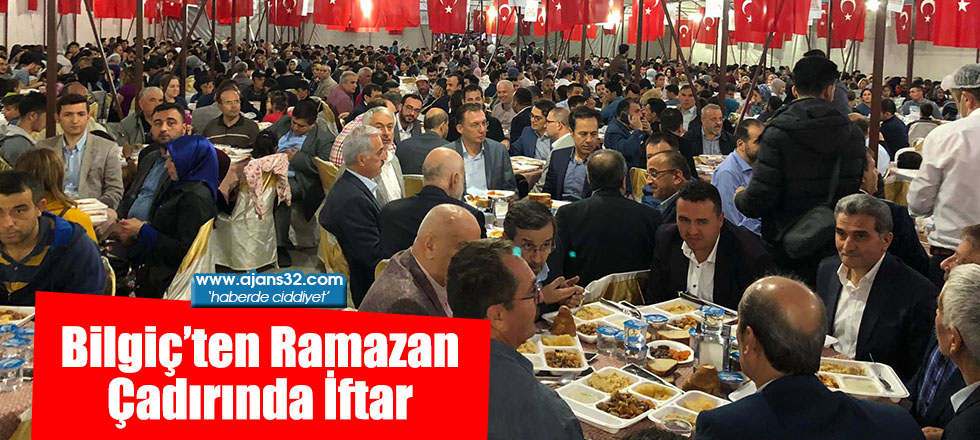 Bilgiç’ten Ramazan Çadırında İftar