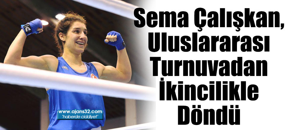 Sema Çalışkan, Uluslararası Turnuvadan İkincilikle Döndü