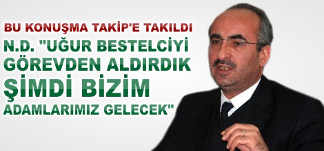 Operasyona Takılan Telefon Görüşmeleri