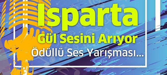 Isparta Gül Sesini Arıyor