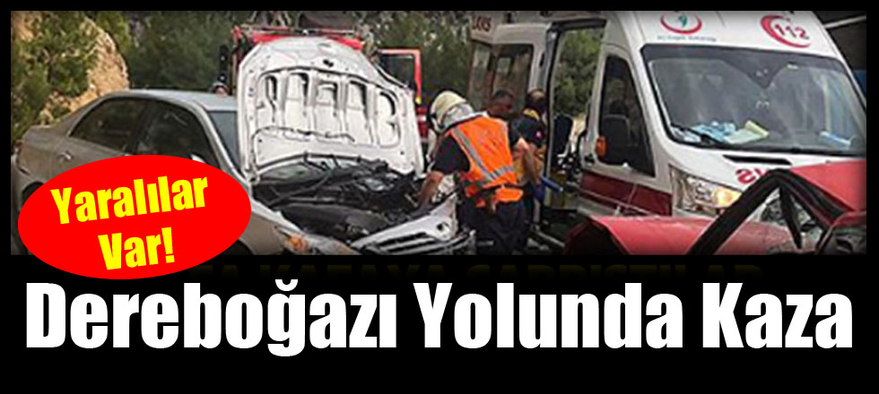 Dereboğazı Yolunda Kaza: Çok Sayıda Yaralı Var!