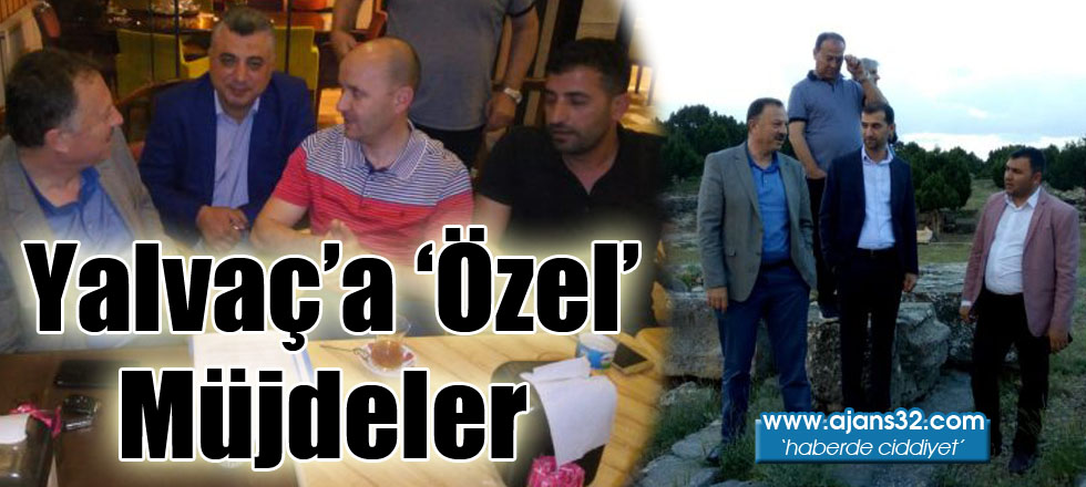 Yalvaç’a Özel Müjdeler