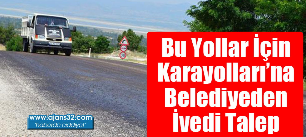 Bu Yollar İçin Belediye'den İvedi Talep