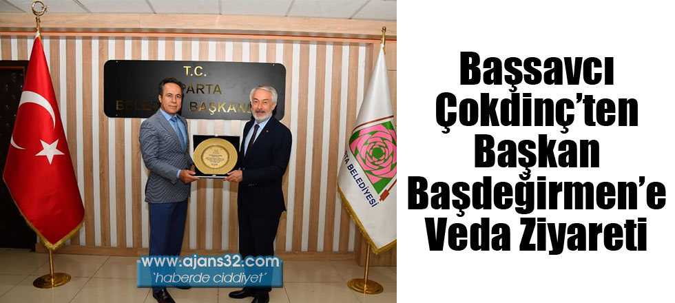 Başsavcı Çokdinç'ten Başkan Başdeğirmen'e Ziyaret