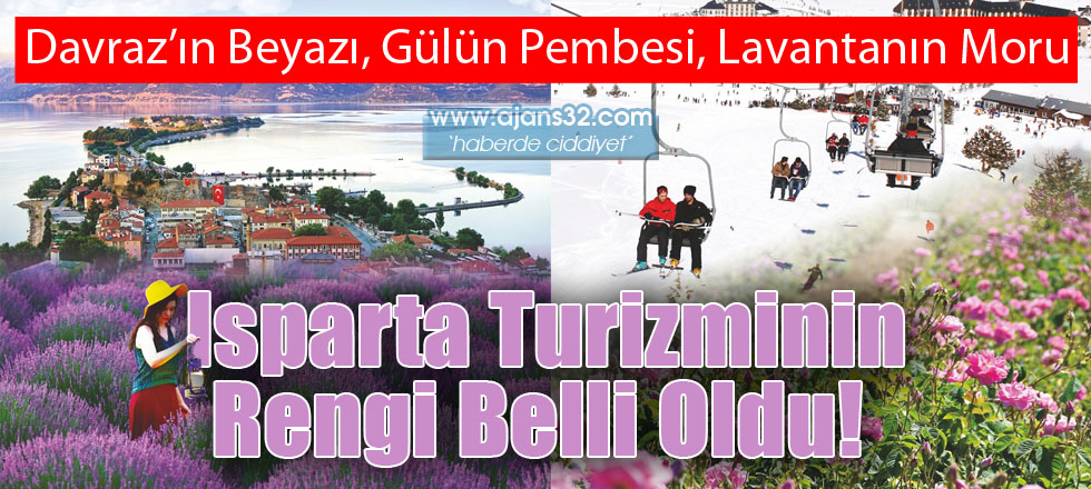 Isparta Turizminin Rengi Belli Oldu!