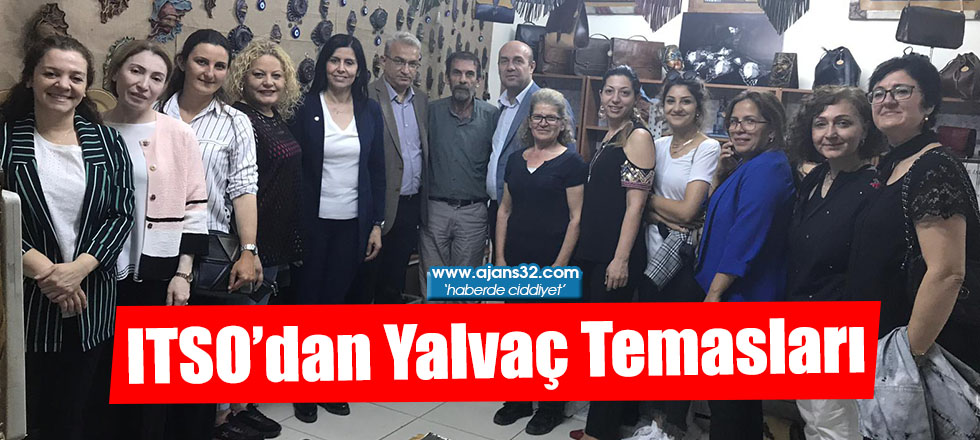 ITSO’dan Yalvaç Temasları