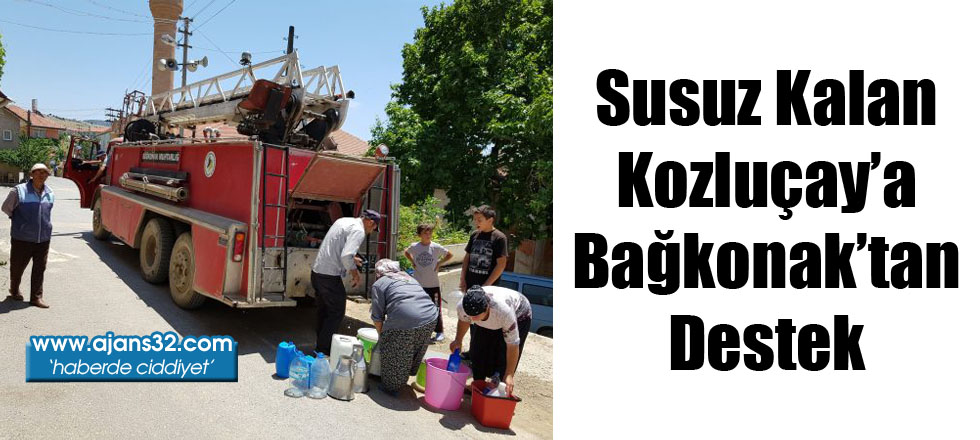 Susuz Kalan Kozluçay’a Bağkonak’tan Destek