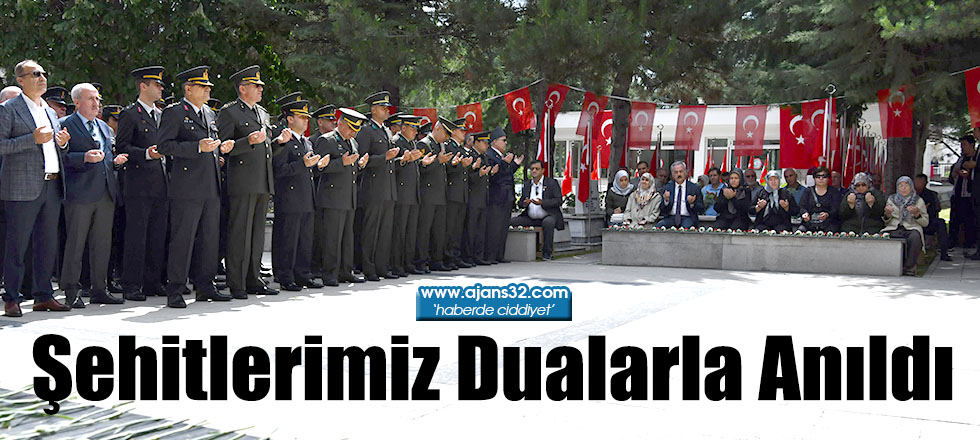 Şehitlerimiz Dualarla Anıldı