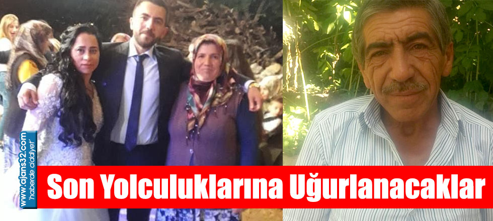 Son Yolculuklarına Uğurlanacaklar