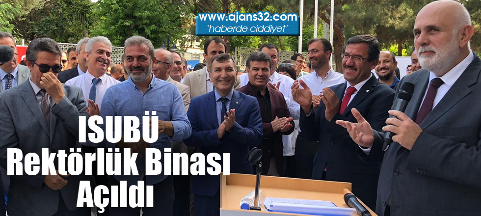 ISUBÜ Rektörlük Binası Açıldı