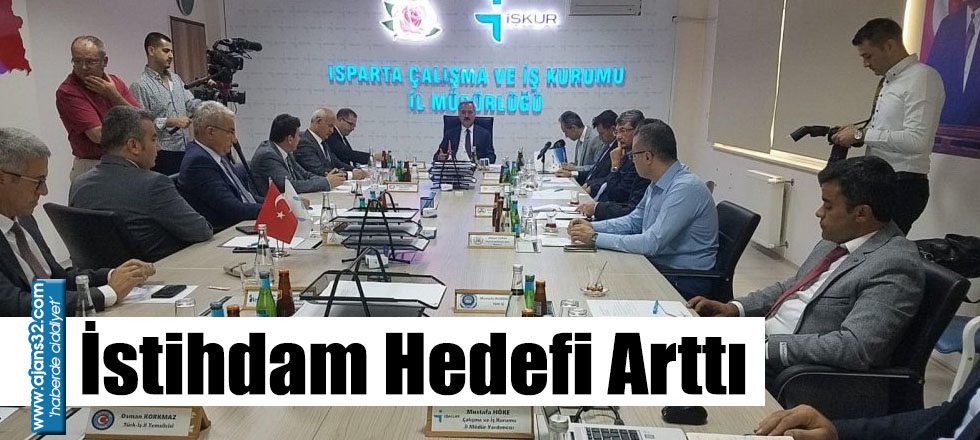 İstihdam Hedefi Arttı