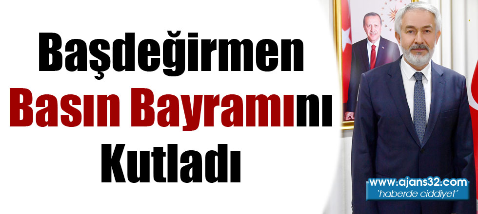 Başdeğirmen Basın Bayramını Kutladı