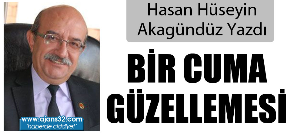 Bir Cuma Güzellemesi