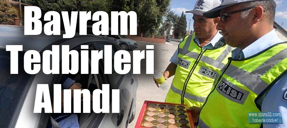 Bayram Önlemleri Açıklandı