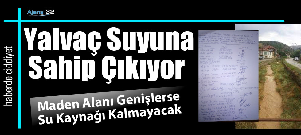 Yalvaç Suyuna Sahip Çıkıyor