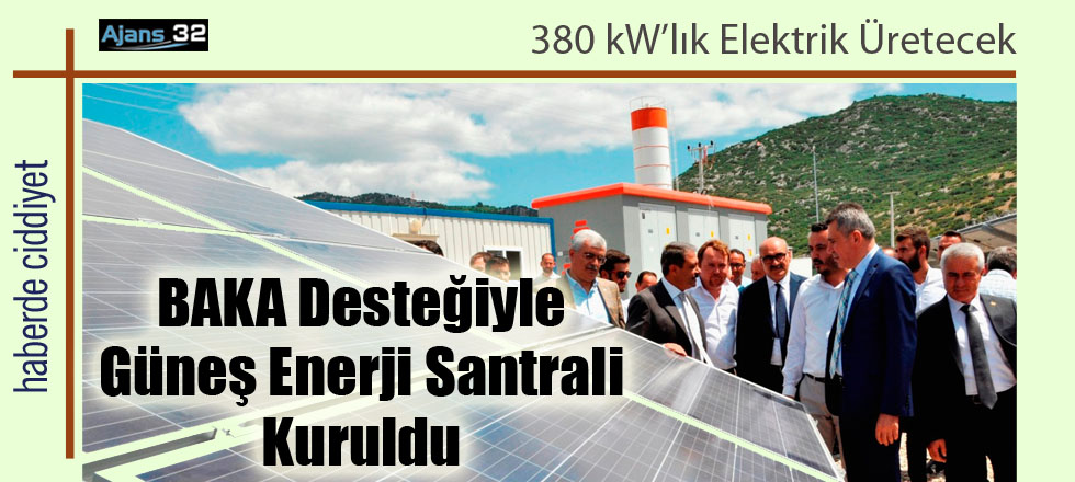 BAKA Desteğiyle Güneş Enerji Santrali Kuruldu