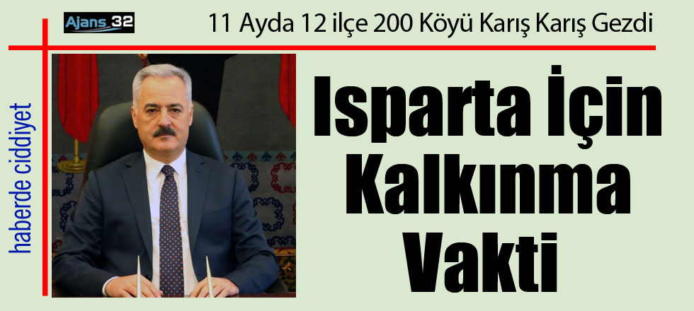 Isparta İçin Kalkınma Vakti