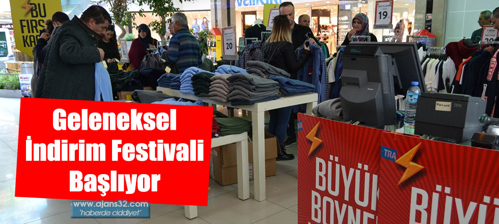 Geleneksel İndirim Festivali Başlıyor