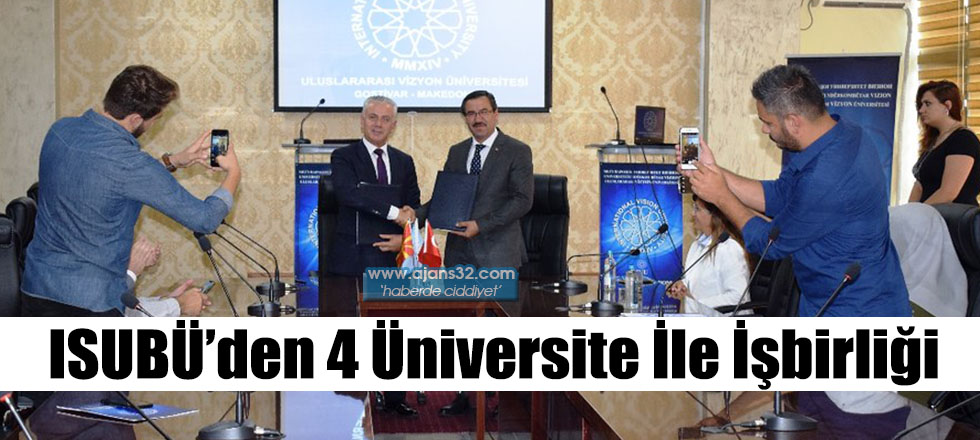 ISUBÜ’den 4 Üniversite İle İşbirliği