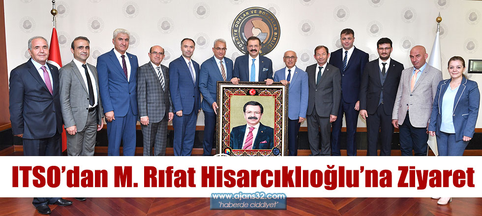 ITSO’dan M. Rıfat Hisarcıklıoğlu’na Ziyaret