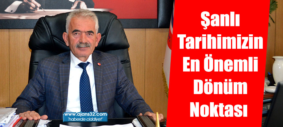 Şanlı Tarihimizin En Önemli Dönüm Noktası