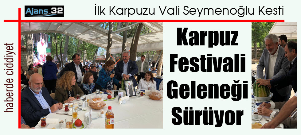 Karpuz Festivali Geleneği Sürüyor