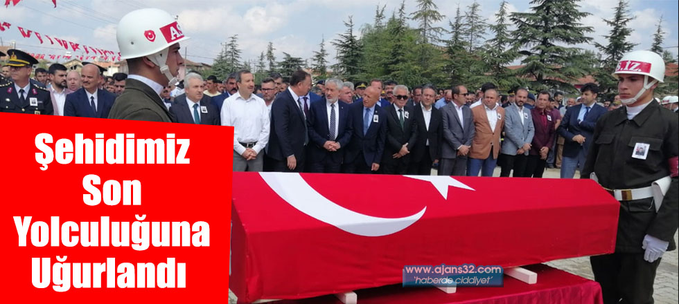 Şehidimiz Son Yolculuğuna Uğurlandı