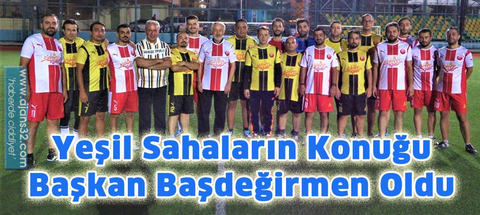 Yeşil Sahaların Konuğu   Başkan Başdeğirmen Oldu