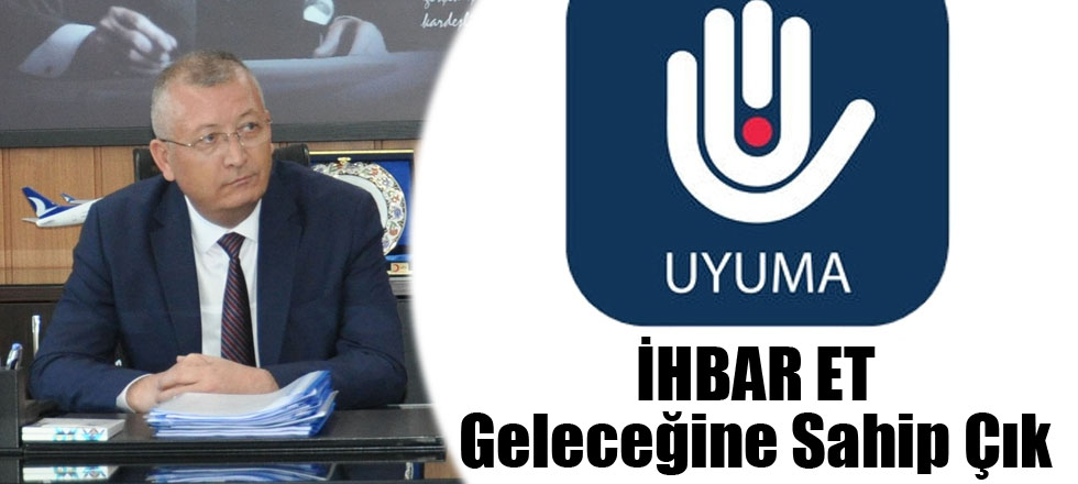 Uyuma İhbar Et!