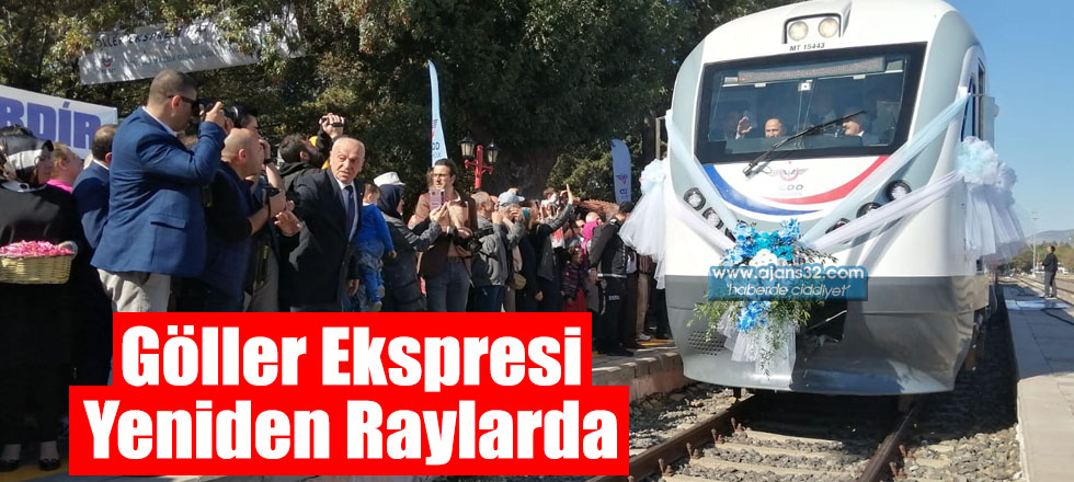 Göller Ekspresi Yeniden Raylarda