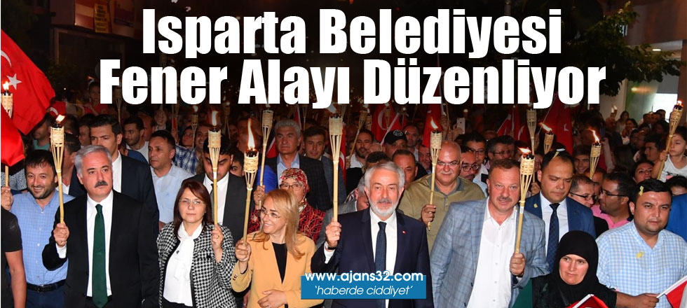 Isparta Belediyesi Fener Alayı Düzenliyor