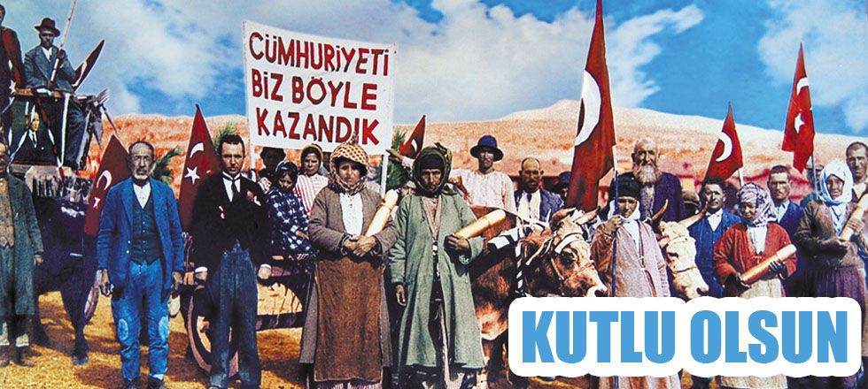 Cumhuriyet Bayramımız Kutlu Olsun