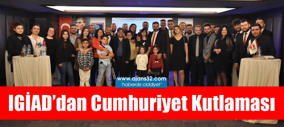 IGİAD’dan Cumhuriyet Kutlaması