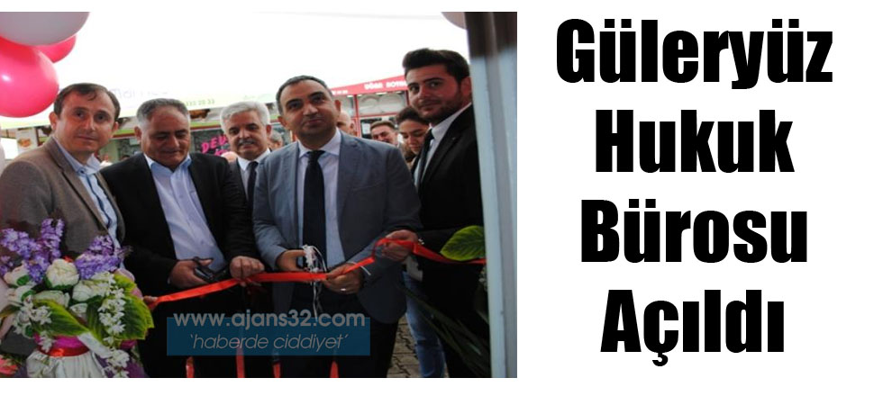 Güleryüz Hukuk Bürosu Açıldı