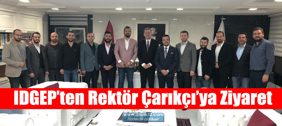 IDGEP’ten Rektör Çarıkçı’ya Ziyaret