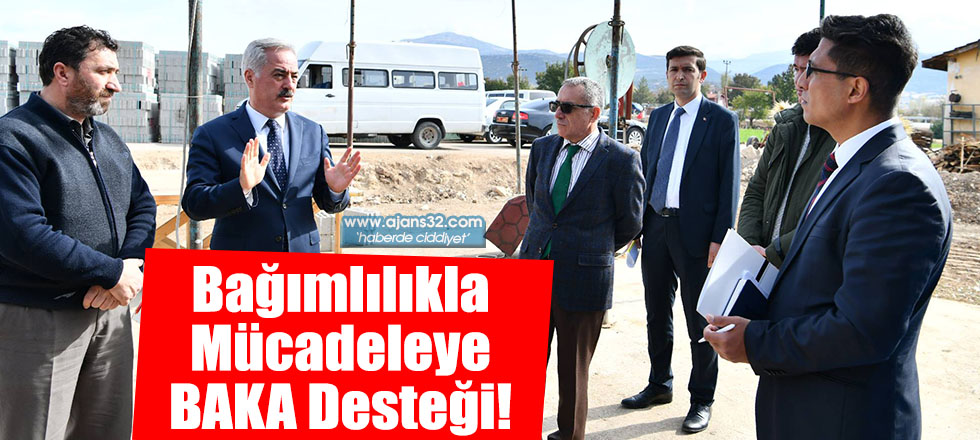 Bağımlılıkla Mücadeleye BAKA Desteği!