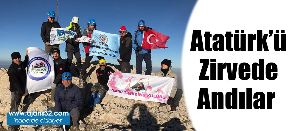 Atatürk'ü Zirvede Andılar