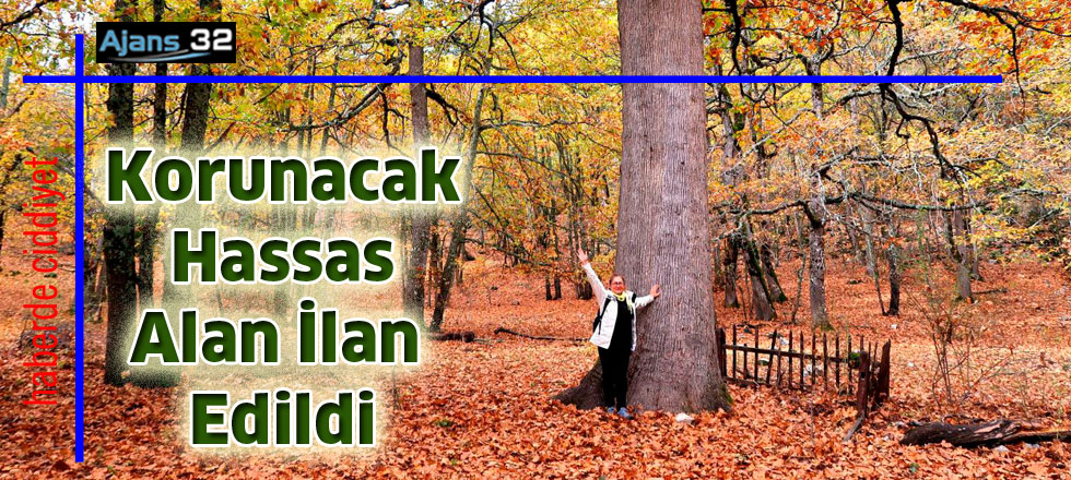 Korunacak Hassas Alan İlan Edildi