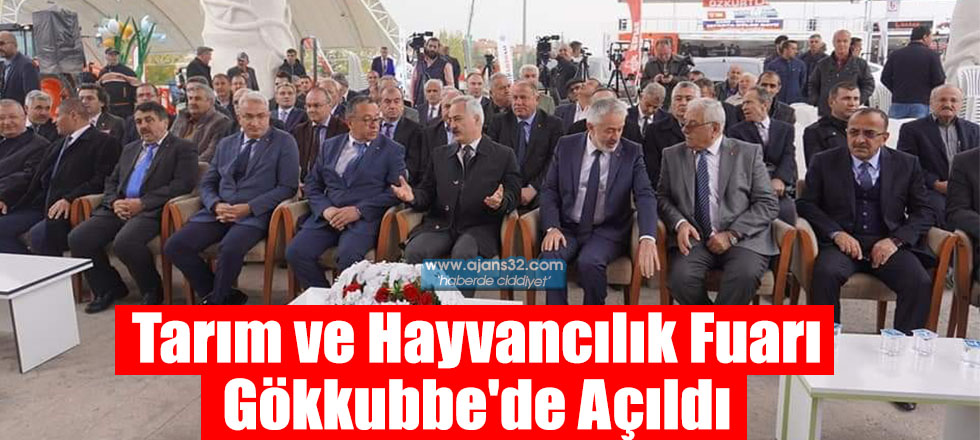 Tarım ve Hayvancılık Fuarı Gökkubbe'de Açıldı