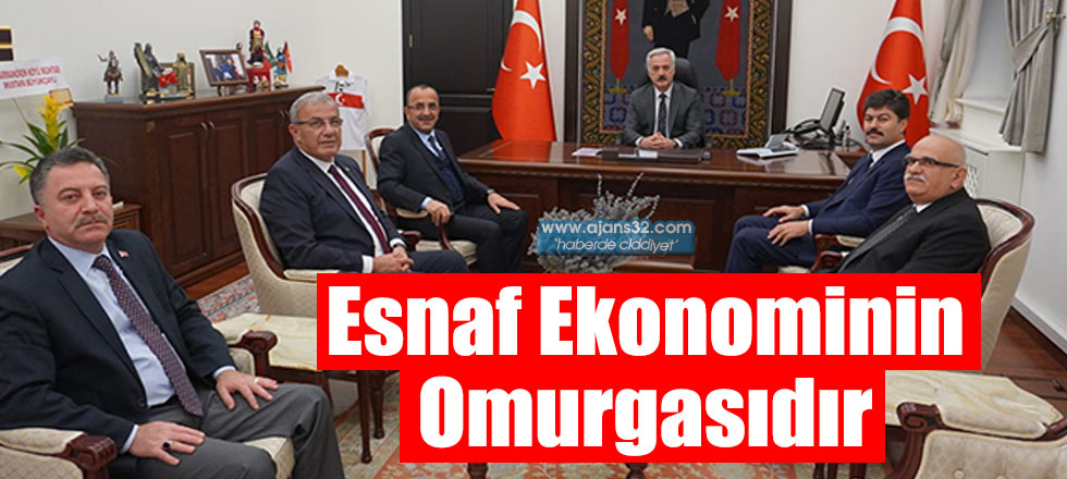 Esnaf Ekonominin Omurgasıdır