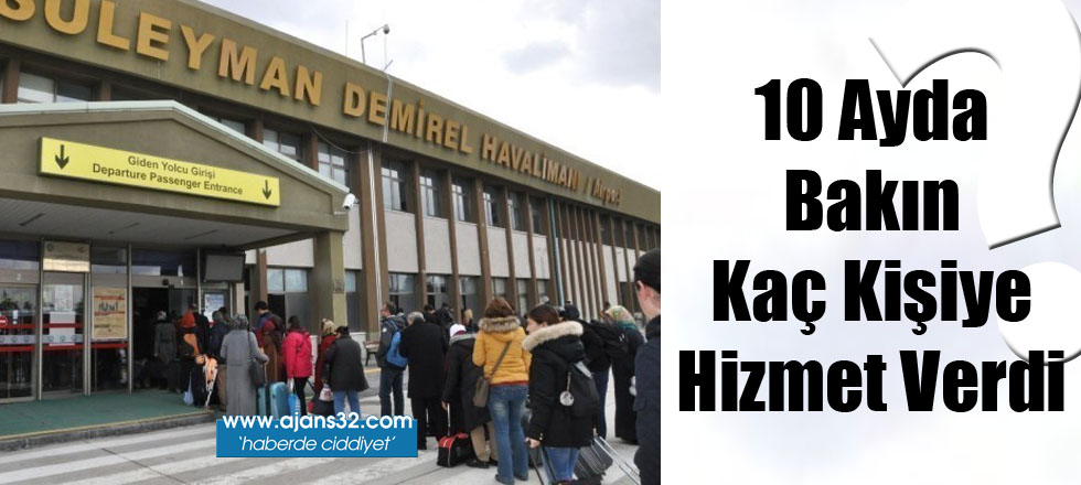 10 Ayda Bakın Kaç Kişiye Hizmet Verdi?