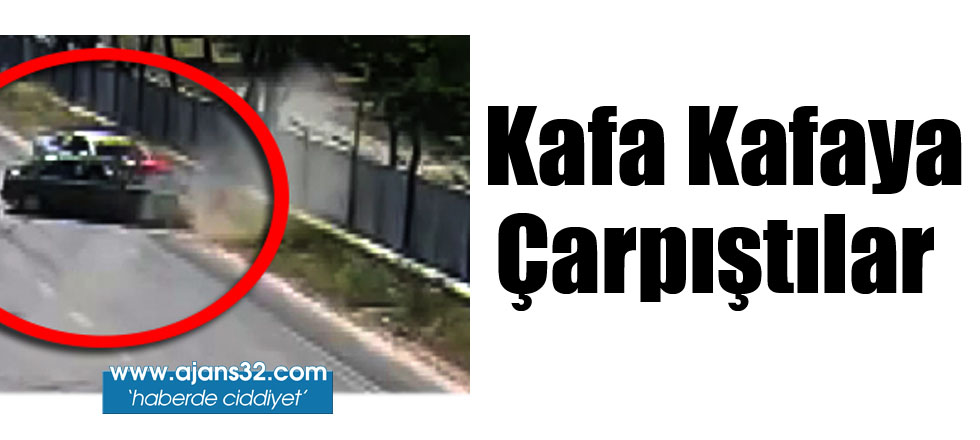 Kafa Kafaya Çarpıştılar