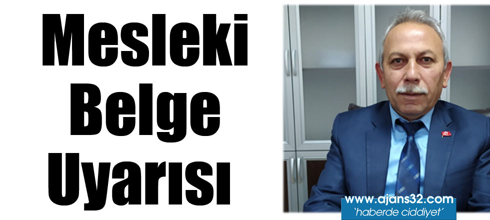 Mesleki Belge Uyarısı