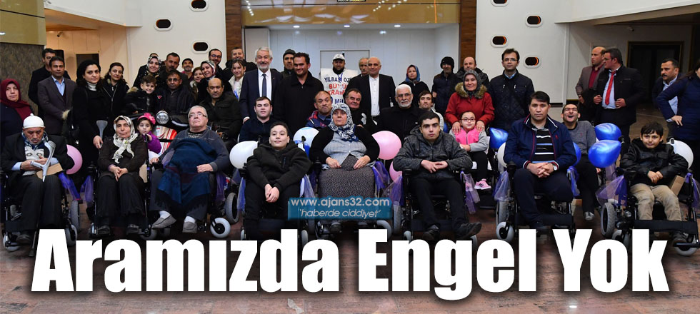 Aramızda Engel Yok