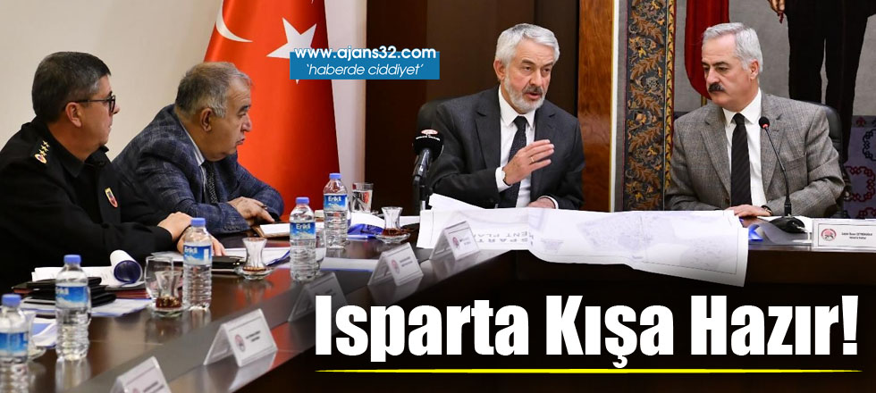 Isparta Kışa Hazır!