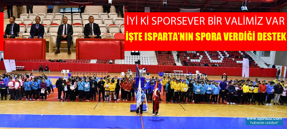 İşte Isparta'nın Spora Verdiği Destek