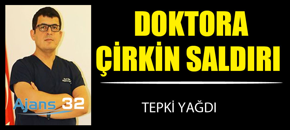 Doktora Çirkin Saldırı / Tepki Yağdı